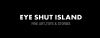 EYE SHUT ISLAND